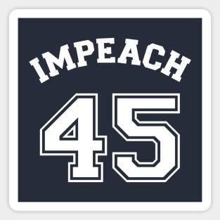 Impeach 45 Magnet